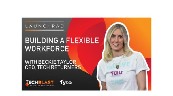 Launchpad - Beckie Taylor, CEO, Tech Returners