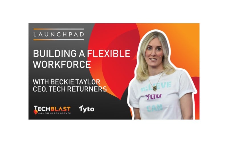 Launchpad - Beckie Taylor, CEO, Tech Returners
